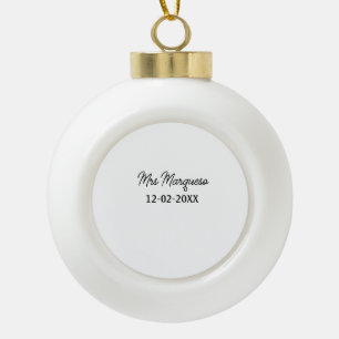 simple minimal monogram mrs Mr name date year Thro Ceramic Ball Christmas Ornament