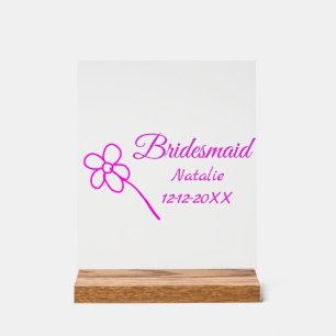Simple minimal pink bridesmaid add name year text  acrylic sign