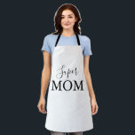 Simple Minimalist Calligraphy Super Mum  Apron<br><div class="desc">This simple minimalist calligraphy super mum apron is the perfect gift to present your mother for a rustic mother's day. The simple and elegant design features classic and fancy script typography in black and white.</div>
