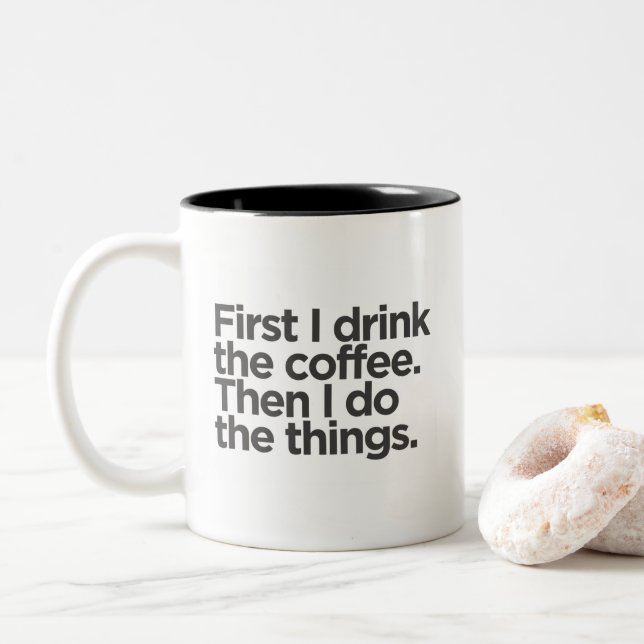 Simple Minimalist Funny Quote  Two-Tone Coffee Mug (With Donut)