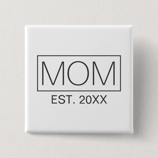 Simple Minimalist Mom Typography | Pin Button (Front)