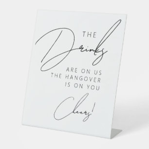 Simple Minimalist Script Funny Wedding Drinks Pedestal Sign