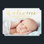 Simple Modern Baby Birth Photo Announcement<br><div class="desc">Simple Modern Baby Birth Photo Announcement Card | Gold Foil Welcome Script. Elke Clarke Designs ©. More styles available in our shop. Gold foil (printed photo effect) typography overlay with the word "welcome" in a handwriting script font. Simple, elegant and versatile design you can customise. Gold and white stripes or...</div>