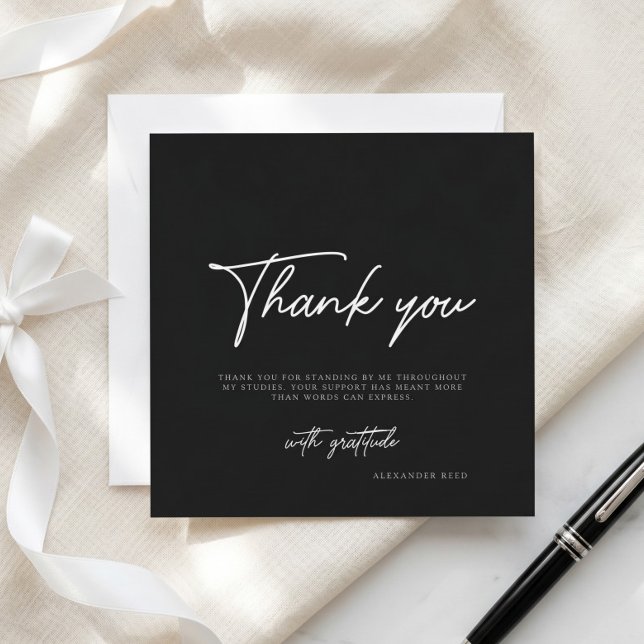 Simple Modern Black White Script Graduation  Thank You Card (Creator Uploaded)