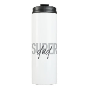 Simple, modern, cool, trendy design Super Dad Thermal Tumbler