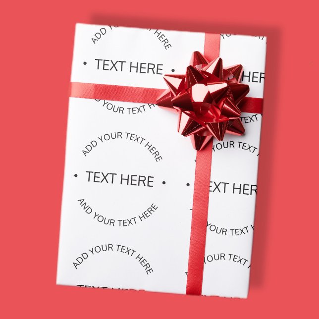 Simple Modern Editable Text | White & Black Wrapping Paper (Creator Uploaded)