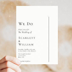 Simple Modern Minimal We Do Wedding Invitation