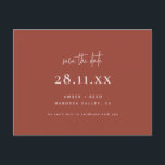 Simple Modern Minimalist Terracotta Save the Date  Announcement Postcard<br><div class="desc">Can be fully customised to suit your needs. © Gorjo Designs. Made for you via the Zazzle platform. // Need help customising your design? Got other ideas? Feel free to contact me (Zoe) directly via the contact button below.</div>