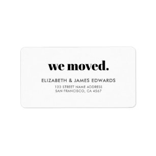 Simple Modern Minimalist We Moved Label
