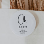 Simple Modern Neutral Baby Shower Oh Baby 6 Cm Round Badge<br><div class="desc">Celebrate your little one with our simple modern neutral baby shower oh baby button, featuring a minimalist black-and-white design that is modern and pretty. With its clean, boho-inspired aesthetic, the contemporary, gender-neutral vibe is perfect for welcoming a baby boy or girl in any season—whether it's fall, winter, spring, or beyond....</div>