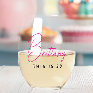 Simple Modern Personalised This is 30 Stemless Wine Glass
