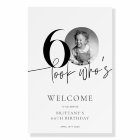 Simple Modern Photo 60th Birthday Welcome Sign