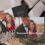 Simple Modern Seasons Greetings with Photo Holiday Card<br><div class="desc">This simple and stylish holiday photo card says "Season's Greetings" in bold,  white elegant modern typography with your favourite personal family photo across the front of the card. Your personal holiday message can go on the back,  with a minimalist dark charcoal black and white design.</div>