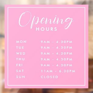 Simple Modern Store Opening Hours pink Window Clin