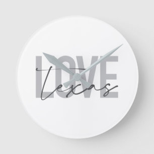 Simple, modern, urban, cool design Love Texas Round Clock