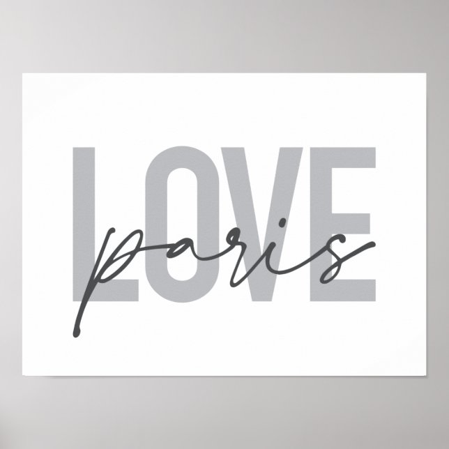 Simple, modern, urban, cool design of Love Paris Poster (Front)