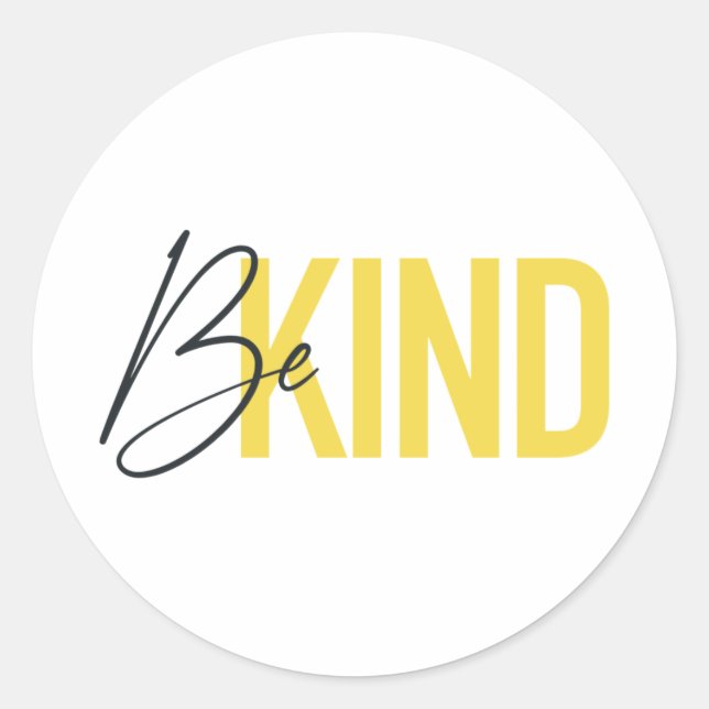 Simple, modern, urban cool vibrant design Be Kind Classic Round Sticker (Front)