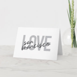 Simple, modern, urban design Love San Francisco Card