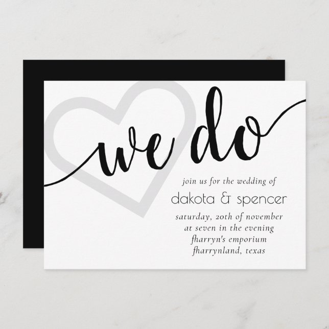 Simple Modern We Do | Black and White Heart Script Invitation (Front/Back)