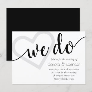 Simple Modern We Do   Black and White Heart Script Invitation