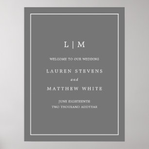 Simple Monogram Gray Elegant Welcome Wedding Poster