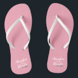 Simple Mother of the Bride Wedding | Flip Flops<br><div class="desc">For further customisation, please click the "Customise" button and use our design tool to modify this template. If the options are available, you may change text and image by simply clicking on "Edit/Remove Text or Image Here" and add your own. If you wish to have this design added to a...</div>
