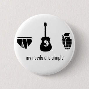 Simple Needs 6 Cm Round Badge