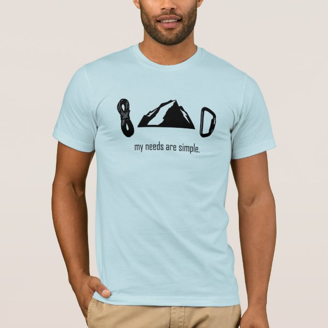 Simple Needs (Rock Climbing) T-Shirt (Front)