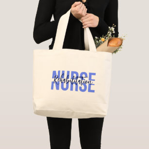 Simple Nurse Custom Text Speciality: Rehab Large Tote Bag