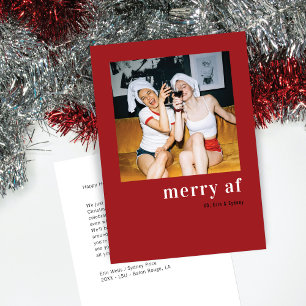 Simple One Photo Christmas Merry Af Holiday Card