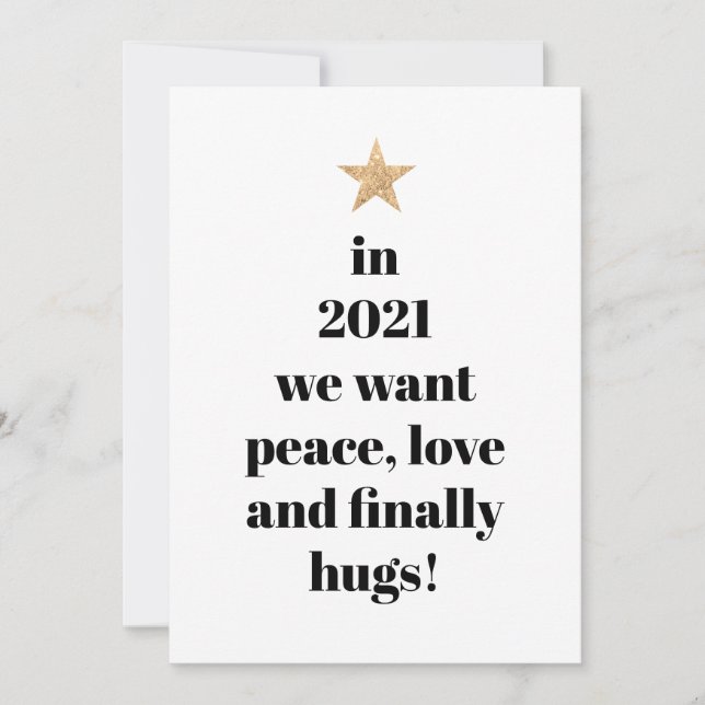 Simple Peace, Love & Finally Hugs Humor Quote 2021 Holiday Card (Front)