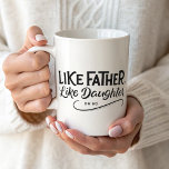 Simple Photo Like Father Like daughter  Coffee Mug<br><div class="desc">Celebrate the special and often humourous bond between fathers and daughters with this playful “Like Father, Like Daughter – Oh No” mug! The charming black and white illustration humorously captures the moment a daughter follows in her dad’s footsteps with a custom funny father and daughter moment . Perfect for Father’s...</div>