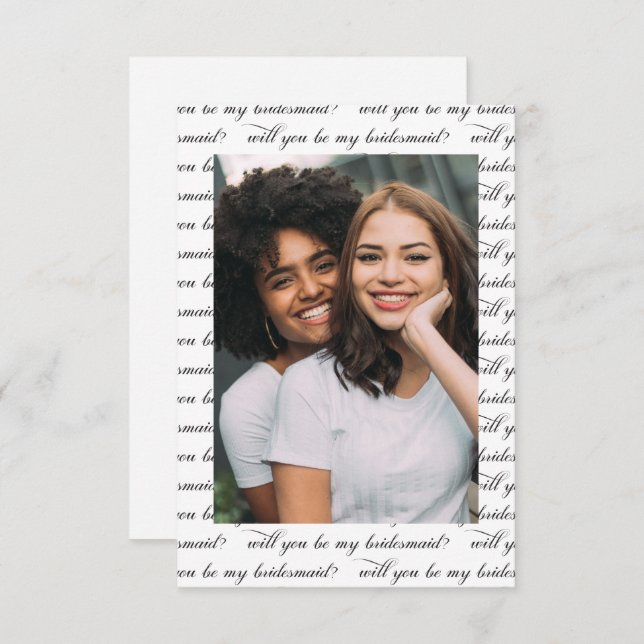 Simple Photo Text Will You Be My Bridesmaid Card (Front/Back)