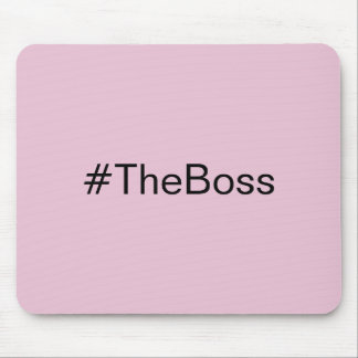 Simple Pink The Boss hashtag custom name Mouse Pad