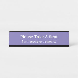 Simple & Plain "Please Take A Seat" Desk Name Plate