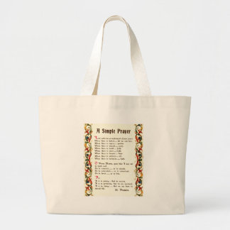 simple prayer by St. Francis of Assisi Large Tote Bag