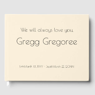 Simple, Respectable Memorial Guestbook