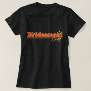 simple Retro bridesmaid typography T-Shirt
