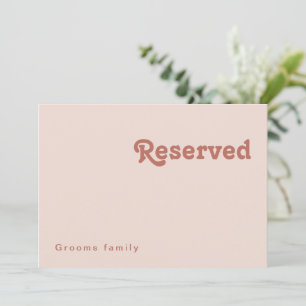 Simple Retro Vibes Blush Pink Reserved Sign