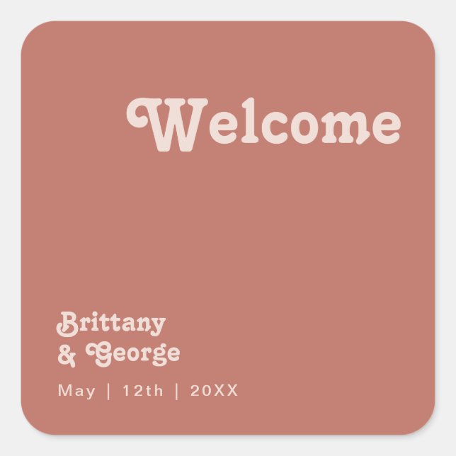 Simple Retro Vibes | Old Rose Wedding Welcome Square Sticker (Front)