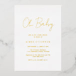 Simple Rustic Script Elegant Baby Shower Gold<br><div class="desc">Modern gold foil baby shower invitation featuring a simple design with "Oh Baby" in a rustic style script typography.  This elegant gender neutral invitation with a minimalist layout is great whether you are having a boy or a girl.</div>
