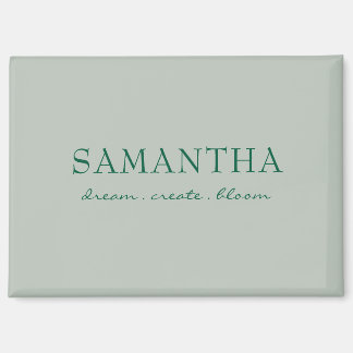 Simple Sage Green Name Uplifting Quote Magnet