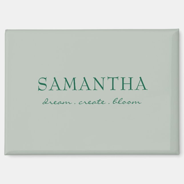 Simple Sage Green Name Uplifting Quote Magnet (Front)
