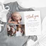 Simple Script 3 Photo Collage Baby Thank Postcard<br><div class="desc">This Simple Script 3 Photo Collage Baby Thank You Card features modern rose gold handwritten calligraphy thank you and personal message on the front. Click the personalise button to customise this design with your photos and details.</div>