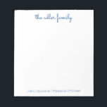 Simple Script Bright Blue Family Notepad<br><div class="desc">Family Notepad - Perfect for everyday notes and lists.  Personalised with your family's last name at the top and finished with your family member's first names at the bottom.  The colour can easily be changed.</div>