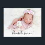 Simple Script Newborn Baby Photo Thank You Postcard<br><div class="desc">Simple Minimalist Modern Script Newborn Baby Photo Thank You Postcard. Features a pretty "thank you" text in a hand lettered calligraphy or typography font photo overlay script. At the reverse side pre-made personal message in black and white. Easy to personalise with your favourite baby photo and details.</div>