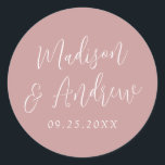 Simple Script Personalised Dusty Rose Wedding Classic Round Sticker<br><div class="desc">Elegant wedding stickers featuring your names in a white script with a dusty rose background. Personalise the simple wedding stickers with your wedding date. Design coordinates with our Simple Script wedding collection.</div>