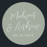 Simple Script Personalised Sage Green Wedding Classic Round Sticker<br><div class="desc">Elegant wedding stickers featuring your names in a white script with a sage green background. Personalise the simple wedding stickers with your wedding date. Design coordinates with our Simple Script wedding collection.</div>