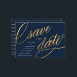 Simple Script Save the Dates | Navy Blue & Gold Save The Date<br><div class="desc">These unique,  modern save the dates feature fancy script in a faux gold foil effect on a dark navy blue background,  with the wedding announcement details in white. The backer features a trendy navy and gold stripe pattern. Change the background colour using the "Customise" tool!</div>