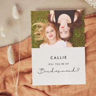 Simple script Will you be my bridesmaid photo card